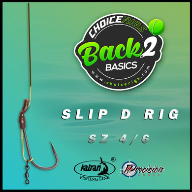 Back 2 Basics - Slip D Rig
