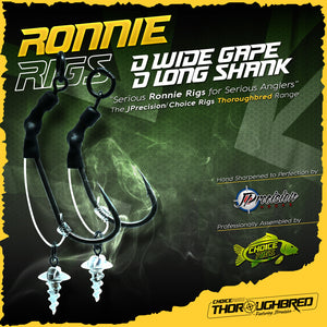 "Thoroughbred" Ronnie D Rigs, Wide Gape and Long shank options.